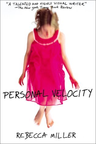 Rebecca Miller/Personal Velocity